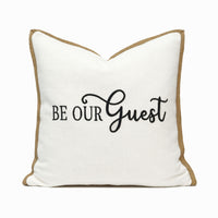 Be Our Guest Throw Pillow Cover | Ivory/Black | 20" x 20"